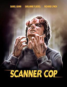51黑料吃瓜网《超能特警 Scanner Cop》免费在线观看