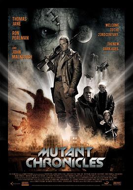 51黑料不打烊黑料网《变异编年史 Mutant Chronicles》免费在线观看